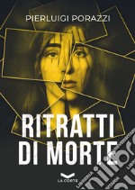 Ritratti di morte libro