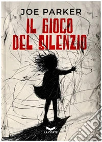 Il gioco del silenzio libro