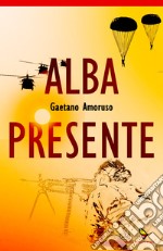 Alba presente libro