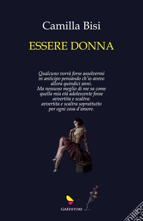 Essere donna. Ediz. integrale