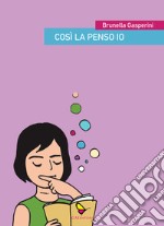 Così la penso io libro