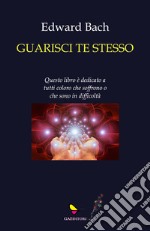 Guarisci te stesso libro