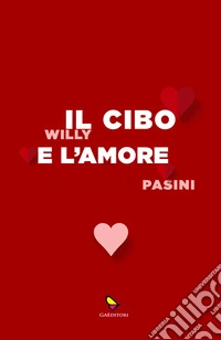 Il cibo e l'amore libro