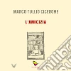 L'amicizia libro