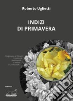 Indizi di primavera libro