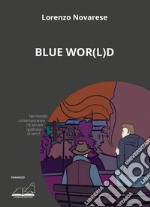 Blue wor(l)d libro