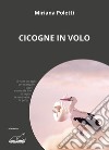 Cicogne in volo libro