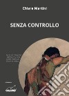 Senza controllo libro