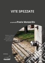 Vite spezzate libro