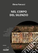 Nel corpo del silenzio