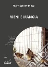 Vieni e mangia libro