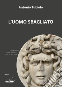 L'uomo sbagliato libro