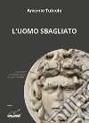 L'uomo sbagliato libro