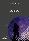 Auriga libro di Perusi Chiara