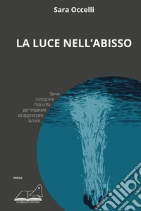 La luce nell'abisso