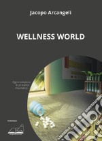 Wellness World