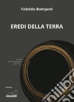 Eredi della Terra libro