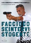 Faccio cose, intervisto gente libro