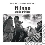 Milano storie minime. Ediz. italiana e inglese