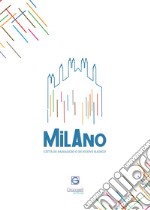 Milano città di passaggio o di nuove radici? libro