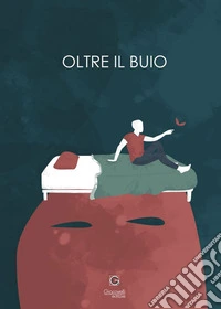 Oltre il buio
