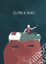 Oltre il buio libro