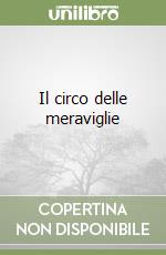 Il circo delle meraviglie