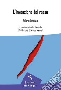 L'invenzione del rosso libro