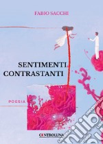 Sentimenti contrastanti