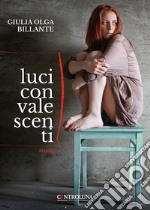 Luci convalescenti libro