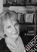 Sassi e piume