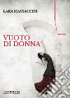 Vuoto di donna libro