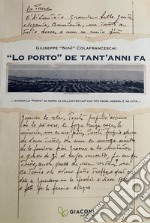 «Lo Porto» de tant'anni fa libro