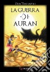 La guerra di Auran libro