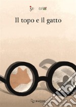 Il topo e il gatto