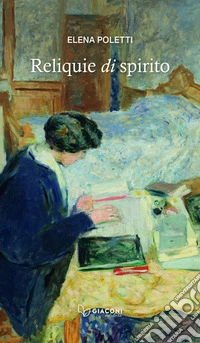 Reliquie di spirito libro