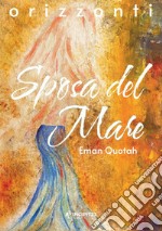 Sposa del mare libro