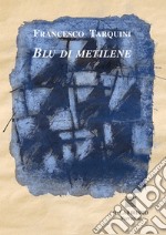 Blu di metilene libro