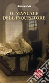 Il manuale dell'inquisitore libro