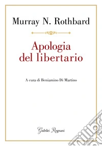 Apologia del libertario libro