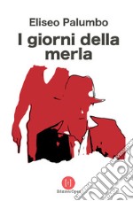 I giorni della merla