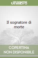 Il sognatore di morte libro