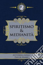 Spiritismo & medianità