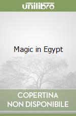 Magic in Egypt libro