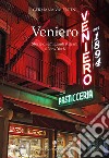 Veniero. Storie di emigranti italiani a New York libro