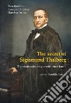 The secret of Sigismund Thalberg libro