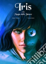 Iris e la magia delle janare libro