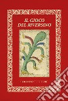 Il gioco del riversino. Con Carte libro