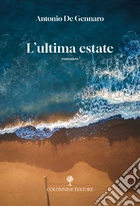 L'ultima estate libro
