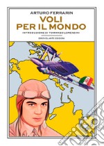 Voli per il mondo libro